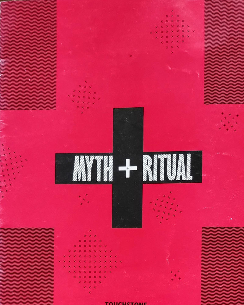 Myth + Ritual